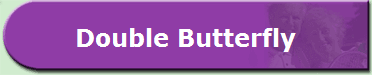Double Butterfly
