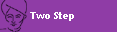 Two Step
